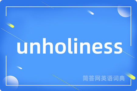 unholiness