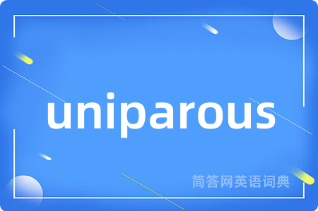 uniparous