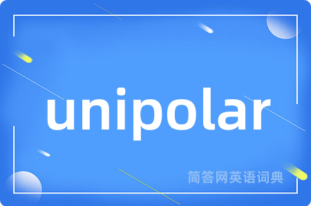 unipolar