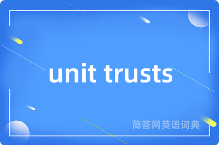 unit trusts