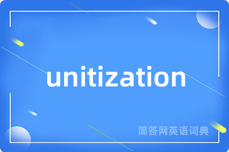unitization