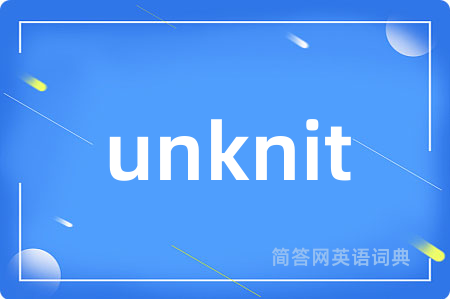 unknit
