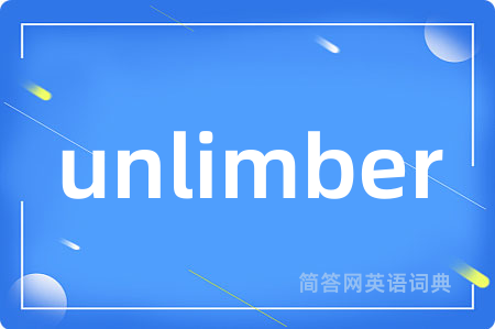 unlimber