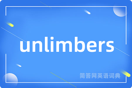 unlimbers