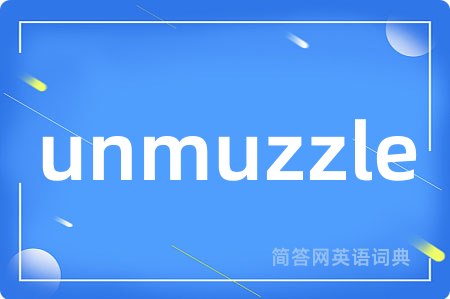 unmuzzle