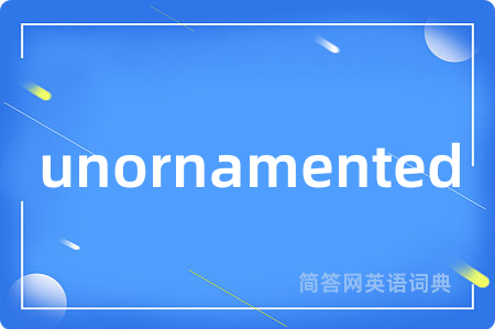 unornamented