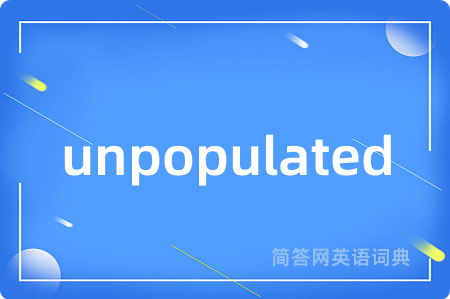 unpopulated