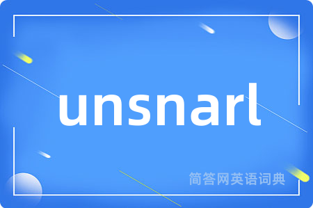 unsnarl