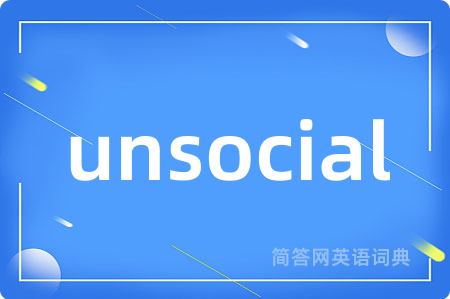 unsocial