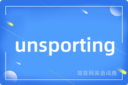 unsporting