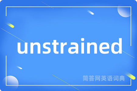 unstrained