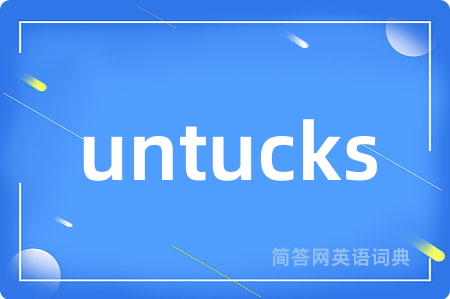 untucks
