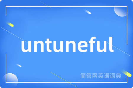 untuneful