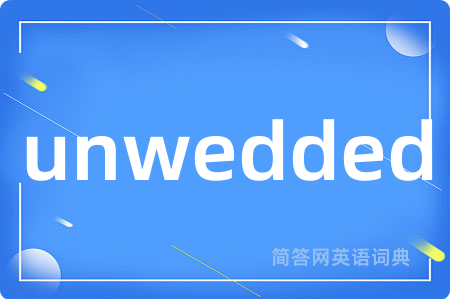unwedded