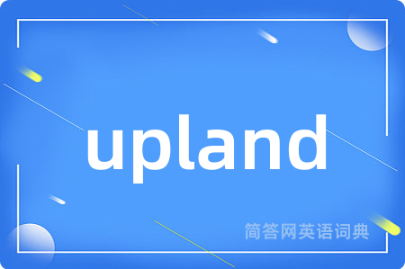 upland