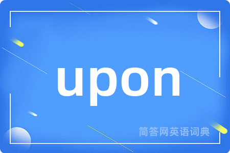 upon