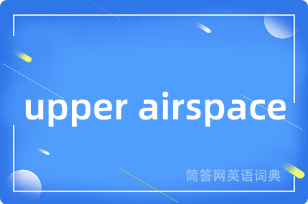 upper airspace