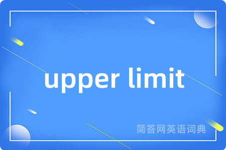 upper limit
