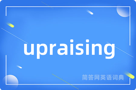 upraising