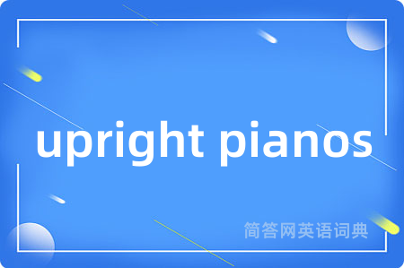 upright pianos