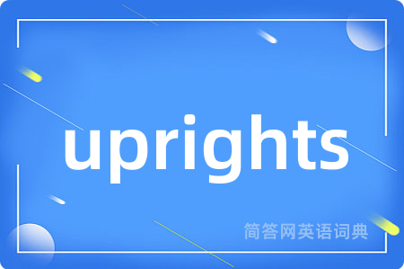 uprights