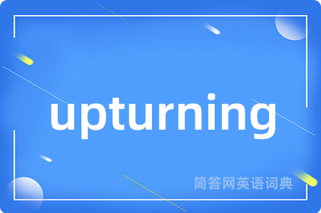 upturning