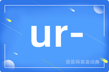 ur-