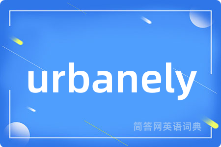 urbanely