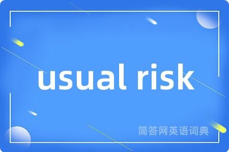 usual risk