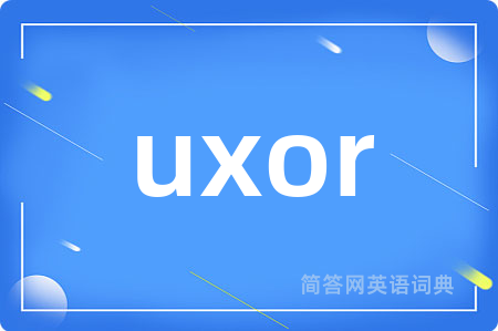 uxor