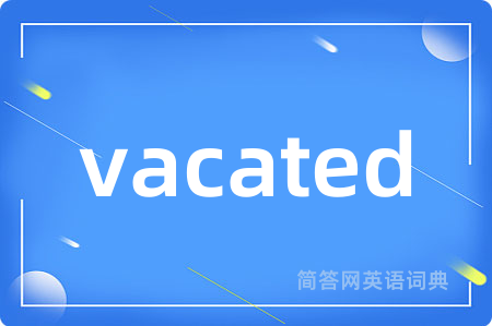 vacated