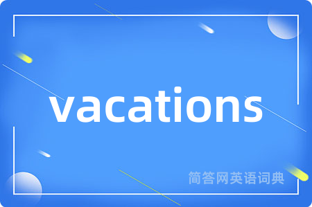 vacations