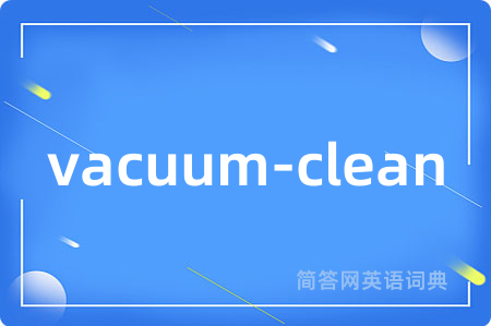 vacuum-clean