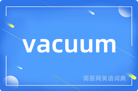 vacuum