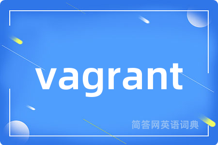 vagrant