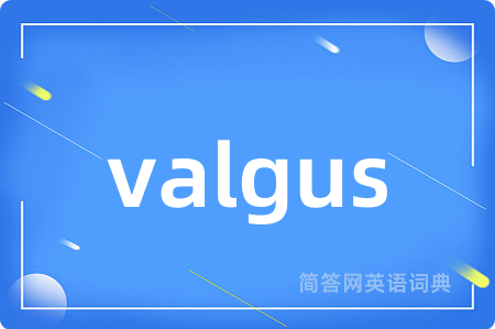valgus