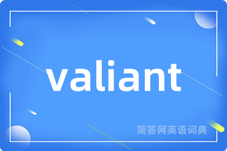 valiant
