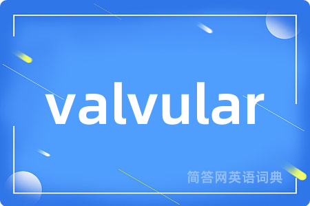 valvular