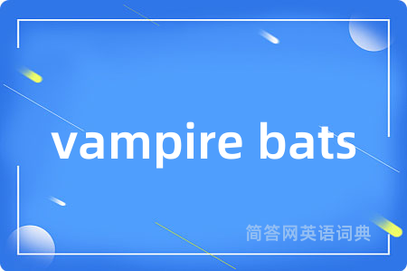 vampire bats