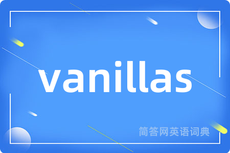 vanillas
