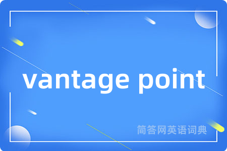 vantage point