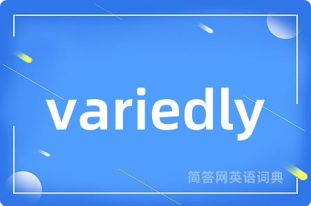 variedly