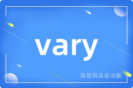 vary