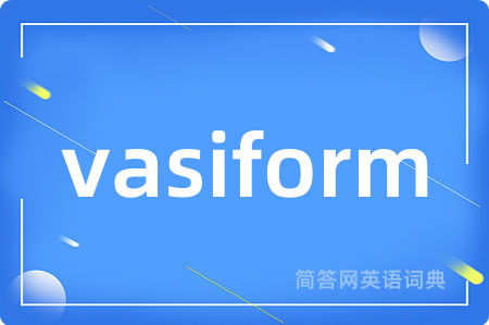 vasiform