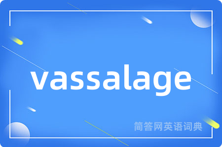 vassalage