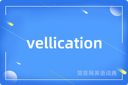 vellication