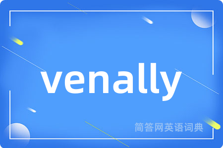 venally
