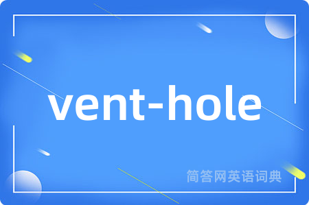 vent-hole