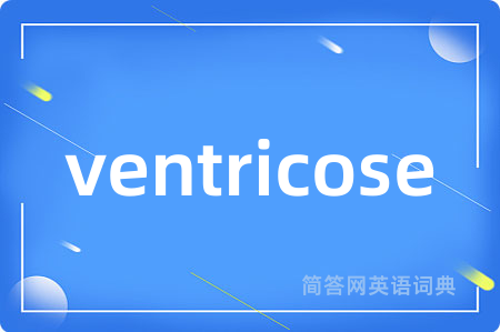 ventricose