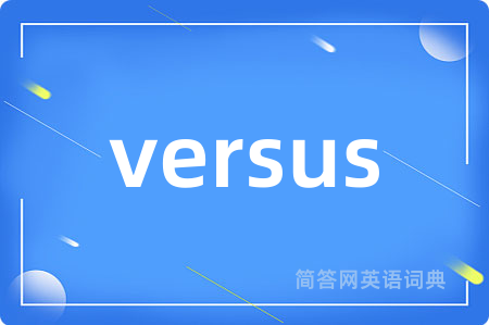 versus